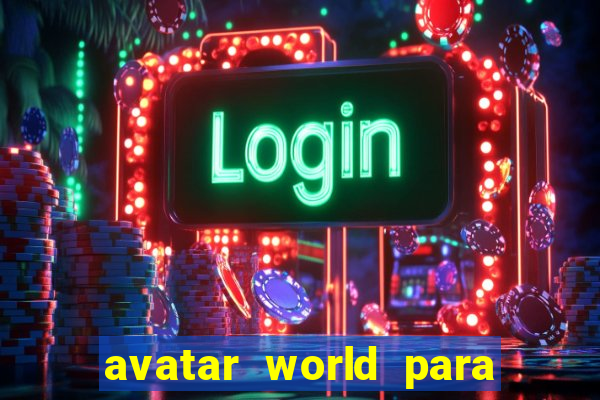 avatar world para imprimir e colorir